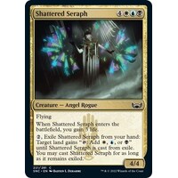 Shattered Seraph FOIL - SNC