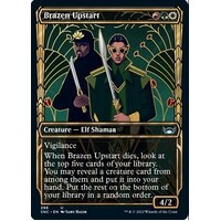 Brazen Upstart (Showcase) FOIL - SNC