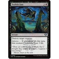 Foolish Fate FOIL - SOS