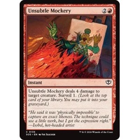 Unsubtle Mockery FOIL - SOS