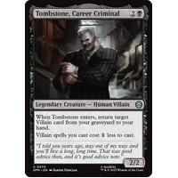 Tombstone, Career Criminal - SPM