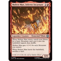 Molten Man, Inferno Incarnate - SPM