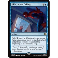 Hide on the Ceiling FOIL - SPM
