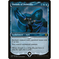 Threads of Disloyalty FOIL - SS1