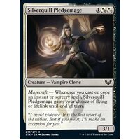 Silverquill Pledgemage - STX