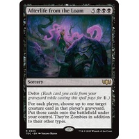 Afterlife from the Loam - TDC