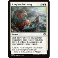 Slaughter the Strong - TDC
