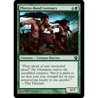 Pheres-Band Centaurs FOIL - THS
