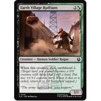 Earth Village Ruffians FOIL - TLA