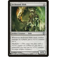 Arcbound Slith - LIST