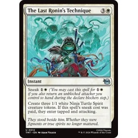 The Last Ronin's Technique - TMT