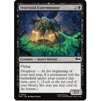 Insectoid Exterminator FOIL - TMT