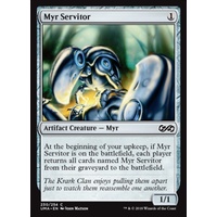 Myr Servitor FOIL - UMA