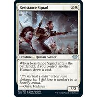 Resistance Squad FOIL - VOW