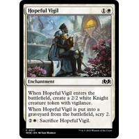 Hopeful Vigil FOIL - WOE