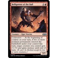 Belligerent of the Ball FOIL - WOE