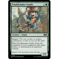 Troublemaker Ouphe FOIL - WOE