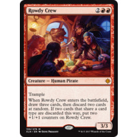 Rowdy Crew FOIL - XLN