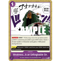 Weakness...Is an Unforgivable Sin. - OP04