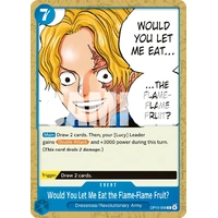 Would You Let Me Eat the Flame-Flame Fruit? - OP15