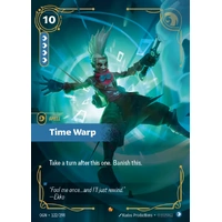 Time Warp FOIL - OGN (122)