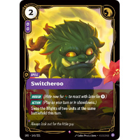 Switcheroo FOIL - SFD (145)