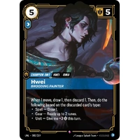 Hwei - Brooding Painter FOIL  - UNL (080)