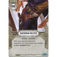  Quickdraw Holster - Legacies Common
