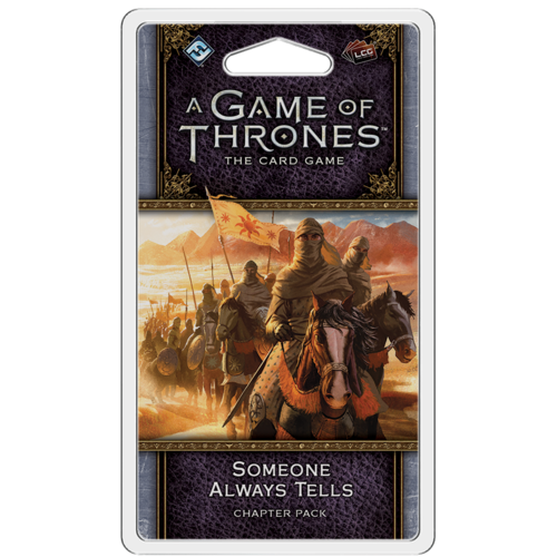 A Game of Thrones LCG Someone Always Tells