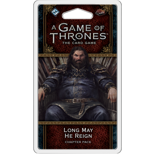 A Game of Thrones LCG 2e Long May He Reign