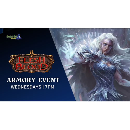 Wednesday 7pm Flesh and Blood TCG Armory Event