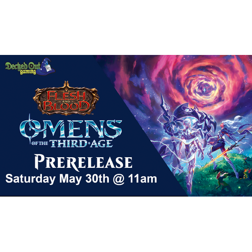 Flesh and Blood TCG Omens of the Third Age Pre-release
