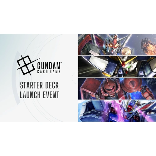 Thursday 17th July 2025 - Gundam Card Game Starter Deck Launch Event