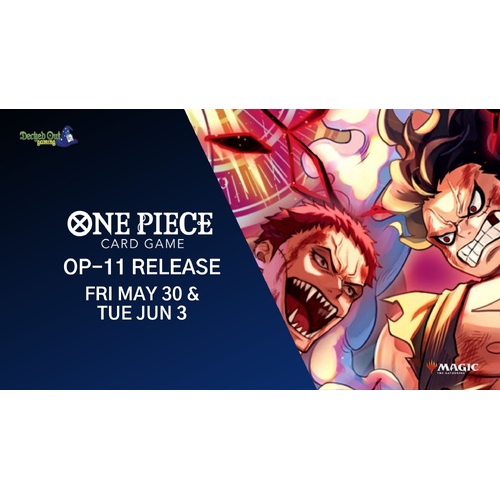 One Piece Card Game OP-11 A Fist of Divine Speed Release Event
