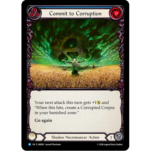 Commit to Corruption (Blue) (Rainbow Foil) - IAR