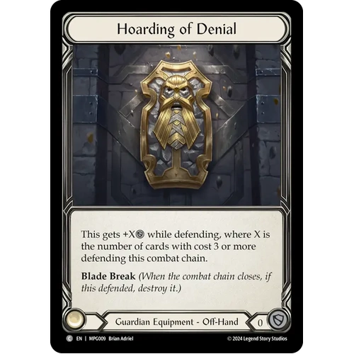 Hoarding of Denial (Cold Foil) - MPG