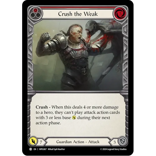 Crush the Weak (Red) - MPG