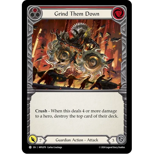 Grind Them Down (Red) (Rainbow Foil) - MPG