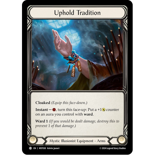 Uphold Tradition - MST