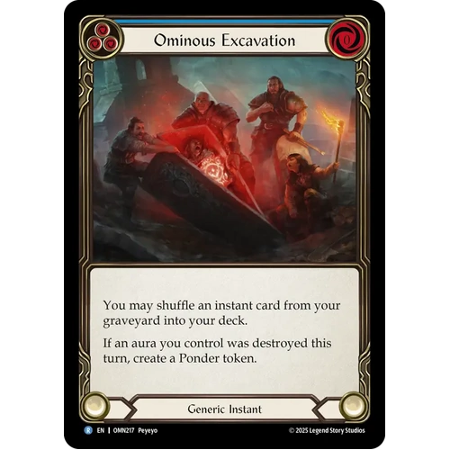 Ominous Excavation (Blue) [OMN217] (Omens of the Third Age)