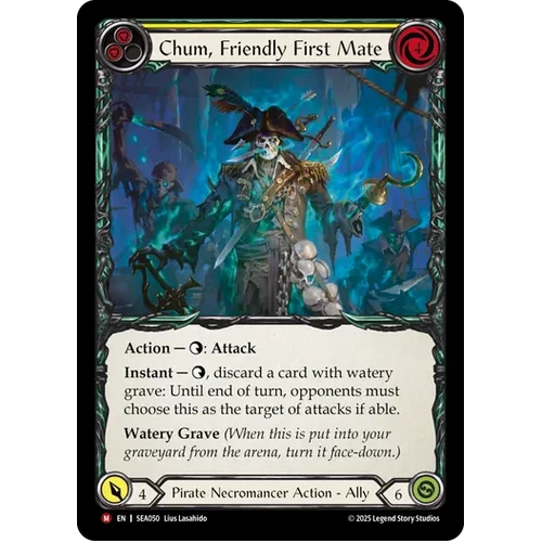 Chum, Friendly First Mate (Regular)