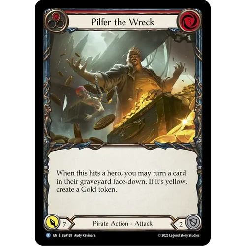 Pilfer the Wreck (Red) (Rainbow Foil)