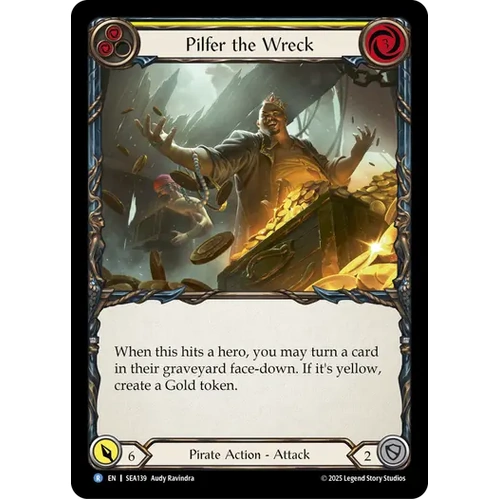 Pilfer the Wreck (Yellow) (Regular)