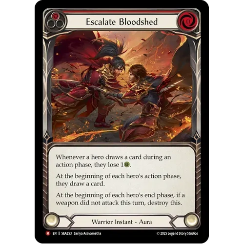 Escalate Bloodshed (Rainbow Foil)