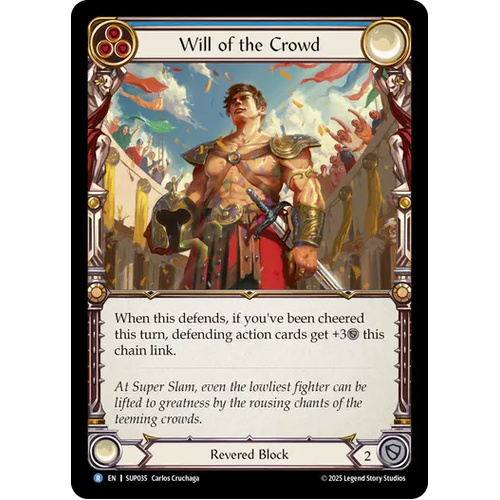 Will of the Crowd (Rainbow Foil) - SUP