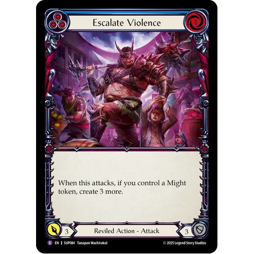 Escalate Violence (Regular) - SUP