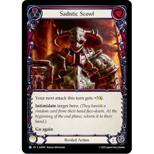 Sadistic Scowl (Regular) - SUP