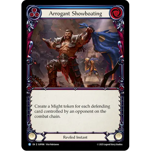 Arrogant Showboating (Rainbow Foil) - SUP