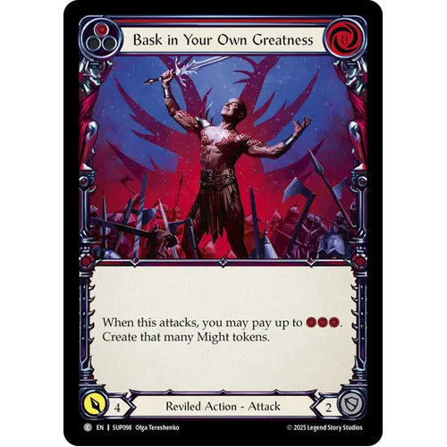 Bask in Your Own Greatness (Red) (Regular) - SUP