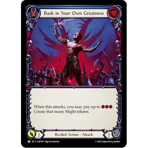 Bask in Your Own Greatness (Blue) (Regular) - SUP